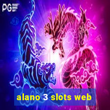 alano 3 slots web